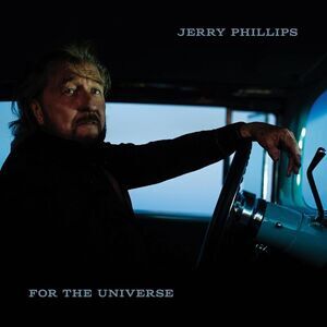Jerry Phillips - For The Universe  LP LP